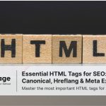 Wooden blocks spelling HTML with Rankpage banner promoting a 2025 guide on canonical, hreflang, and meta tags for SEO.