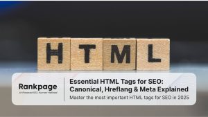 Wooden blocks spelling HTML with Rankpage banner promoting a 2025 guide on canonical, hreflang, and meta tags for SEO.