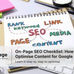 A notepad with colorful handwritten SEO terms like “Rank,” “Keyword,” “Link,” “Media,” “Page,” and “Content” arranged around “SEO,” placed on a desk with stationery and a keyboard. A text overlay reads: “Rankpage – On-Page SEO Checklist for 2025: How to Optimise Content for Google & AI. Learn it step by step to optimise.