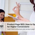Two women with boxes, one holding a tablet, with text overlay: "Product Page SEO: How to Optimise for Higher Conversions" and the Rankpage logo.