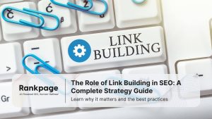 Paper clip in light blur on key board with word link bulding, the role of link building in seo: a complete strategy guide by Rankpage
