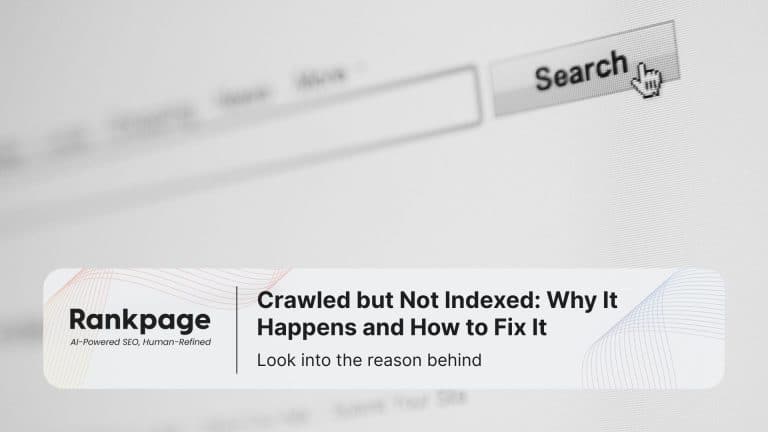 Visual showing a search bar and Rankpage headline about fixing the ‘crawled but not indexed’ issue in Google Search.