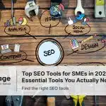 SEO concept diagram showing key elements like analysis, content, design, social media, and HTML on a wooden background with tools, used as a header image for Rankpage’s article on top SEO tools for SMEs in 2026.