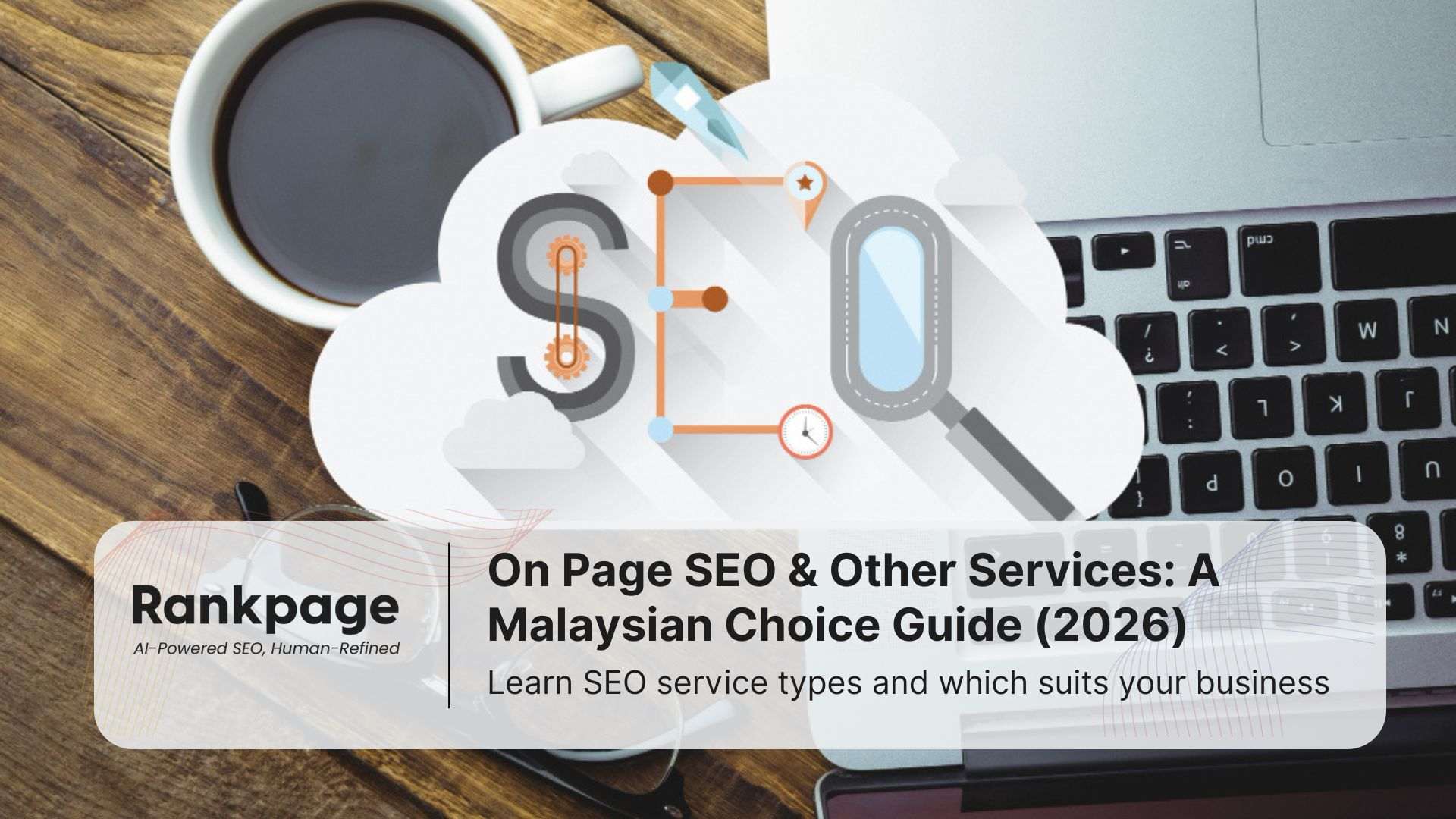 A photo of a laptop with a cloud labeled 'SEO' above it, representing on page SEO as well as other types of SEO services.