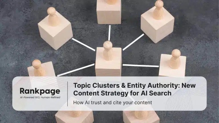 Wooden blocks linking to each other, Topic Clusters & Entity Authority: New Content Strategy for AI Search
