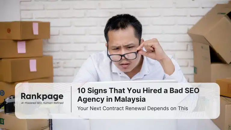 signs of bad seo agency being hired in malaysia