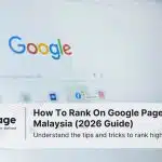 Photo of a laptop screen showing Google, which represents how to rank on google page 1 in Malaysia