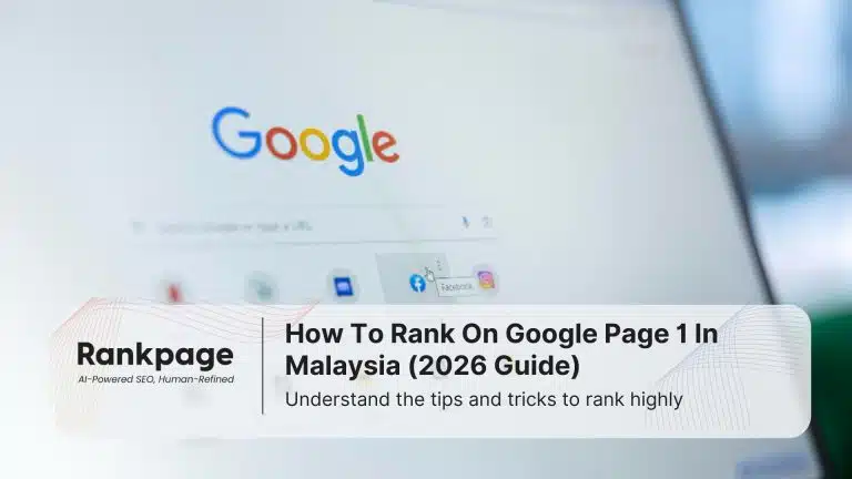 Photo of a laptop screen showing Google, which represents how to rank on google page 1 in Malaysia