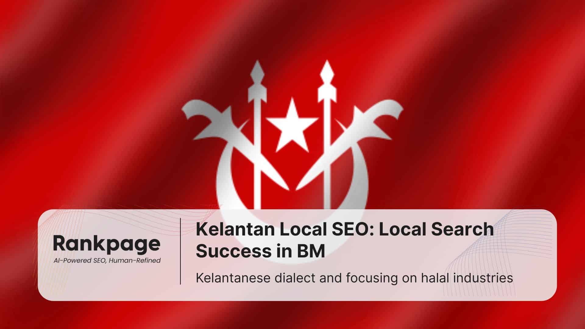 kelantan flag and business for local seo
