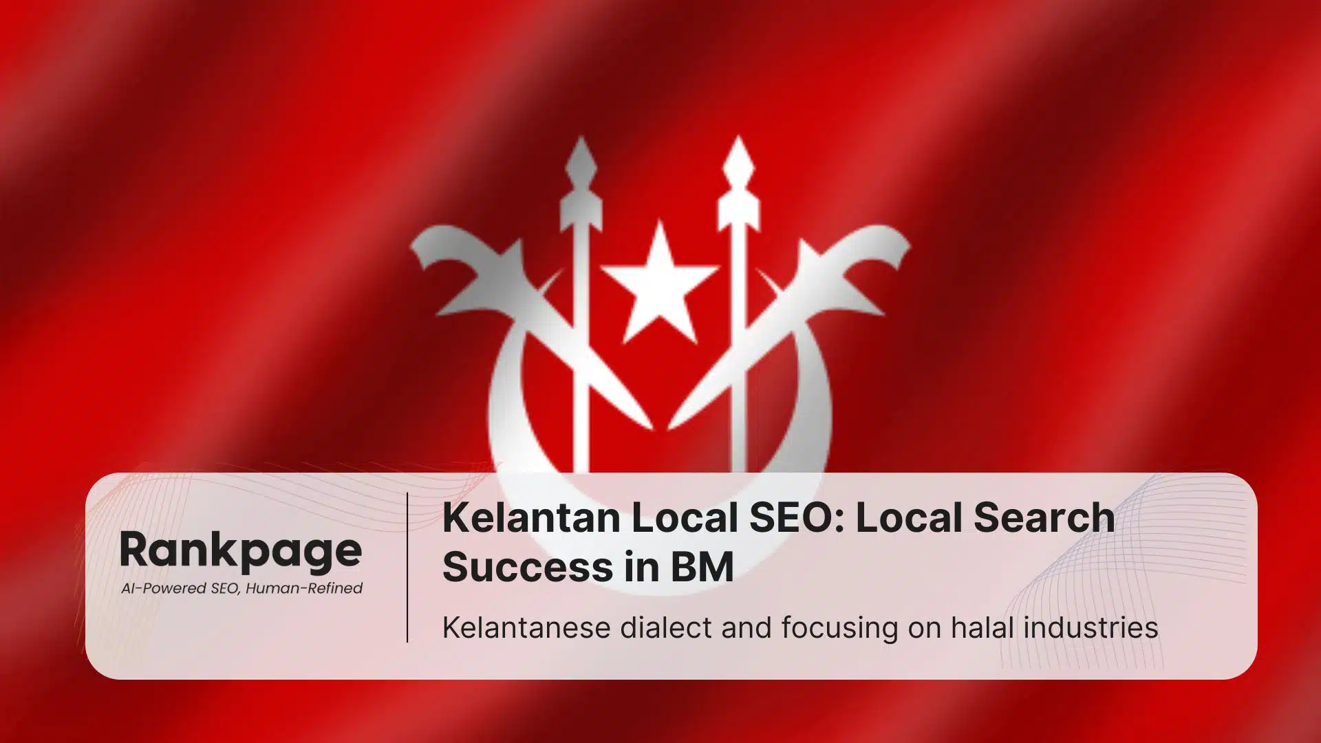 kelantan flag and business for local seo