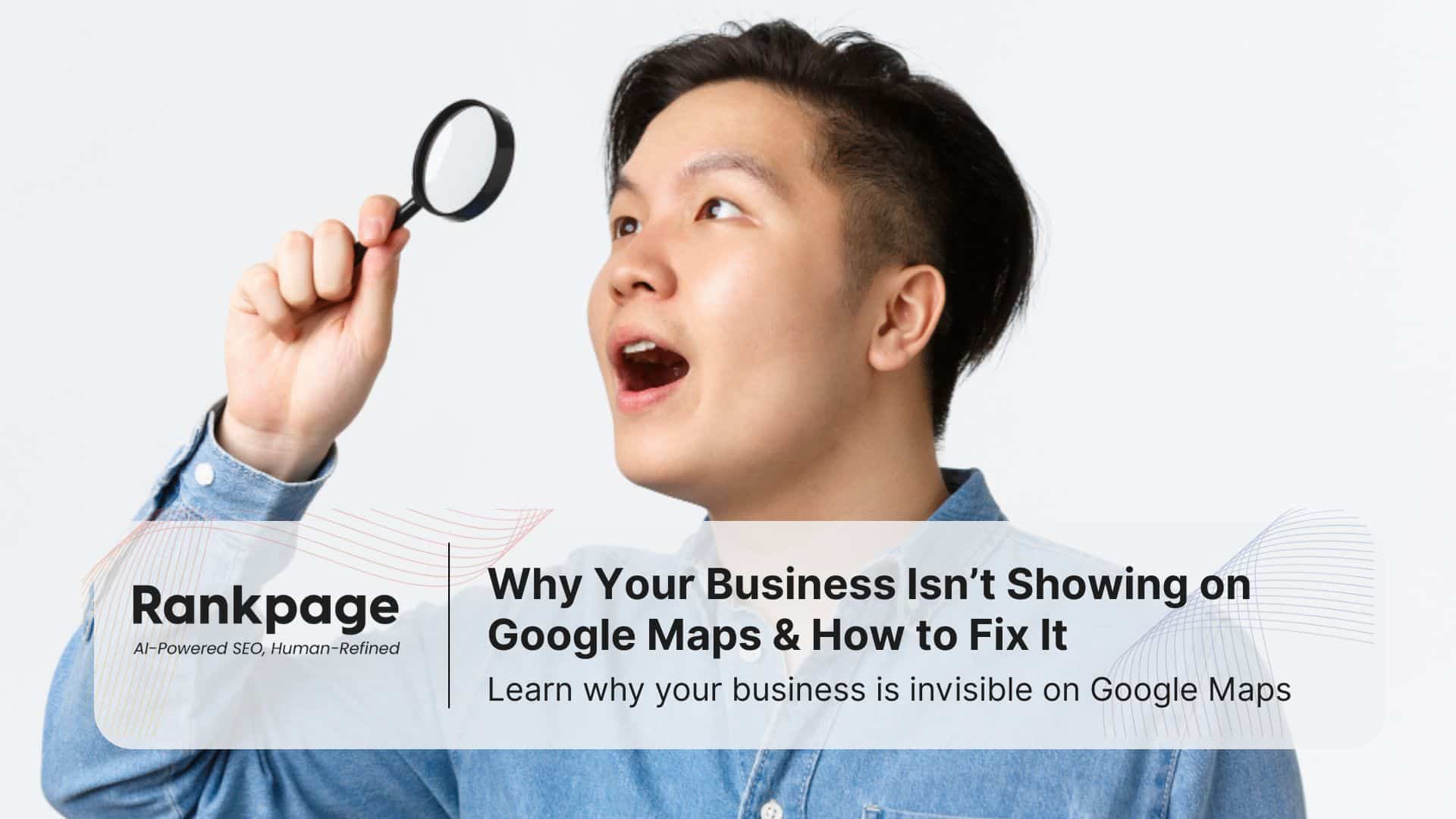 A man holding a magnifying glass and searching for something, symbolizing invisibility on Google Maps